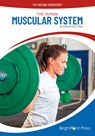 The Human Muscular System - Samantha S. Bell - 9781678209605