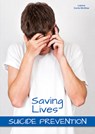 Saving Lives: Suicide Prevention - Leanne Currie-McGhee - 9781678212483
