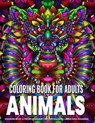 Coloring Book for Adults - Animals: Animal Mandala Coloring Book for Adults featuring 50 Unique Animals Stress Relieving Design - LOUNGE,  Kreatif - 9781679357978
