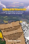 Walking in the Resurrection - Andrew V Ste Marie - 9781680010008
