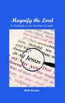 Magnify the Lord - Matt Drayer - 9781680010138