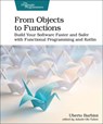 From Objects to Functions - Uberto Barbini - 9781680508451