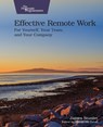Effective Remote Work - Dr James Stanier - 9781680509229