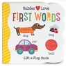 BABIES LOVE 1ST WORDS-LIFT FLA - Cottage Door Press - 9781680520095