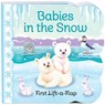 BABIES IN THE SNOW-LIFT FLAP - Ginger Swift - 9781680522280