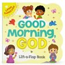 Good Morning, God (Little Sunbeams) - Ginger Swift - 9781680523775