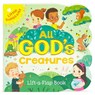 All God's Creatures (Little Sunbeams) - Ginger Swift - 9781680525236