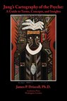Jung's Cartography of the Psyche - James Driscoll - 9781680531411