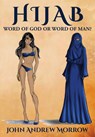 Hijab - John Andrew Morrow - 9781680535372