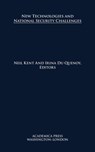 New Technologies and National Security Challenges - Neil Kent ; Irina du Quenoy - 9781680539981