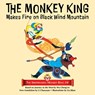 Cheng'En, W: Monkey King Makes Fire on Black Wind Mountain - Wu Cheng'En - 9781680574869