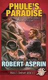 Phule's Paradise - Robert Asprin - 9781680575897