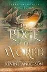 The Edge of the World - Kevin J. Anderson - 9781680576832