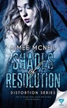 Shades Of Resolution - Aimee McNeil - 9781680589566
