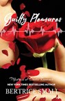 Guilty Pleasures - Bertrice Small - 9781680682595