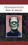 Frankenstein - Mary Wollstonecraft Shelley - 9781680922578