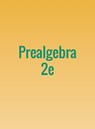 Prealgebra 2e - MARECEK,  Lynn ; Anthony-Smith, Maryanne ; Mathis, Andrea Honeycutt - 9781680923261