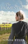 The Homestead: The Dakota Series, Book 1 - Linda Byler - 9781680992137