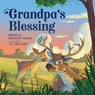 Grandpa's Blessing - Michelle Medlock Adams - 9781680999334