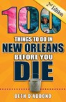 100 Things to Do in New Orleans Before You Die - D?ADDONO,  Beth - 9781681061627