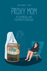 Proxy Mom - Sophie Adriansen - 9781681123349
