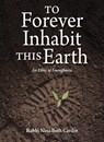 To Forever Inhabit this Earth - Nina Beth Cardin - 9781681150932