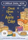 Once Upon an Apple Cake: A Rosh Hashanah Story - Elana Rubinstein - 9781681156774