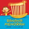 Banana Menorah - Lee Wind - 9781681156811