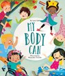 My Body Can - Laura Gehl - 9781681156859