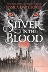 Silver in the Blood - GEORGE,  Jessica Day - 9781681190242