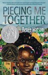 PIECING ME TOGETHER - WATSON,  Renée - 9781681191072