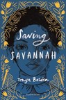 SAVING SAVANNAH - Tonya Bolden - 9781681198040