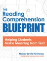 The Reading Comprehension Blueprint - Nancy Hennessy - 9781681254036