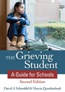 The Grieving Student - David J. Schonfeld ; Marcia Quackenbush - 9781681254579