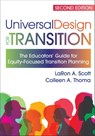 Universal Design for Transition: The Educators' Guide for Equity-Focused Transition Planning - Laron Scott - 9781681256023