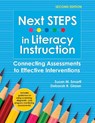 Next Steps in Literacy Instruction: Connecting Assessments to Effective Interventions - Susan Smartt - 9781681256221