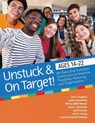 Unstuck and on Target! Ages 14-22: An Executive Function Curriculum to Support Flexibility, Planning, and Organization - Cara E. Pugliese - 9781681257297