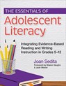 The Essentials of Adolescent Literacy - Joan Sedita - 9781681258898