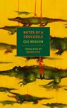 Notes of a Crocodile - Qiu Miaojin - 9781681370767