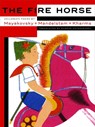 The Fire Horse - Eugene Ostashevsky - 9781681370927