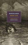 Marshlands - Andre Gide ; Damion Searls - 9781681374727