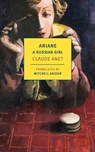 Ariane, A Russian Girl - Claude Anet ; Mitchell Abidor - 9781681377100