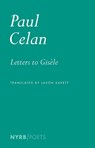 Letters to Gisele - Paul Celan ; Jason Kavett - 9781681378305