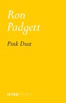Pink Dust - Ron Padgett - 9781681379081