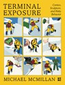 Terminal Exposure - Michael McMillan ; Dan Nadel - 9781681379319
