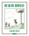 Bear by Himself - Geoffrey Hayes - 9781681379500