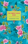 The Sweet Dove Died - Barbara Pym - 9781681379753