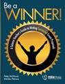 Be a Winner! - Patty McGinmis ; Kitchaka Petrova - 9781681400013