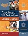 Creating a STEM Culture for Teaching and Learning - Jeff Weld - 9781681403960