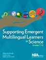 Supporting Emergent Multilingual Learners in Science - Molly Weinburgh - 9781681404813